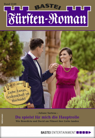 Juliane Sartena: Fürsten-Roman 2540