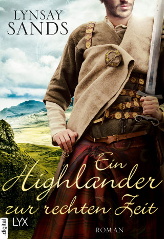 Lynsay Sands: Ein Highlander zur rechten Zeit