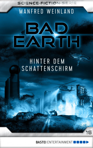 Manfred Weinland: Bad Earth 16 - Science-Fiction-Serie