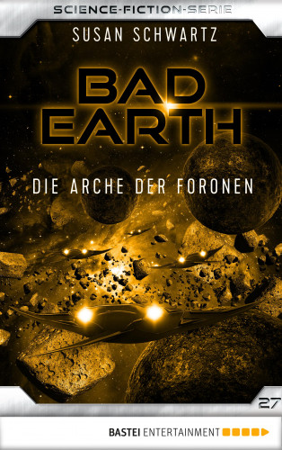 Susan Schwartz: Bad Earth 27 - Science-Fiction-Serie