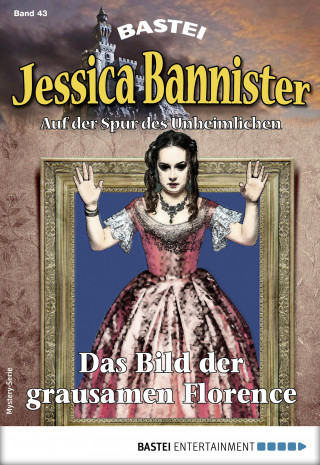 Janet Farell: Jessica Bannister 43 - Mystery-Serie