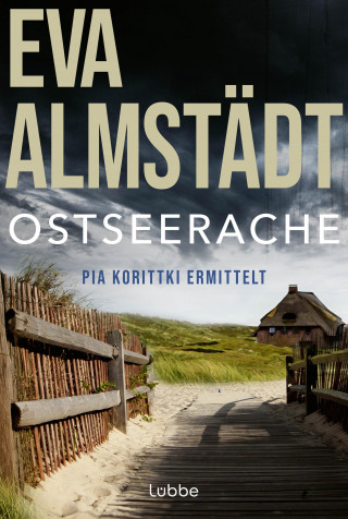 Eva Almstädt: Ostseerache