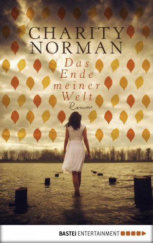 Charity Norman: Das Ende meiner Welt