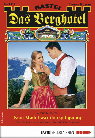 Verena Kufsteiner: Das Berghotel 159