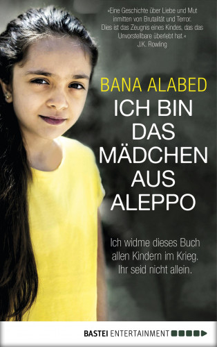 Bana Alabed: Ich bin das Mädchen aus Aleppo