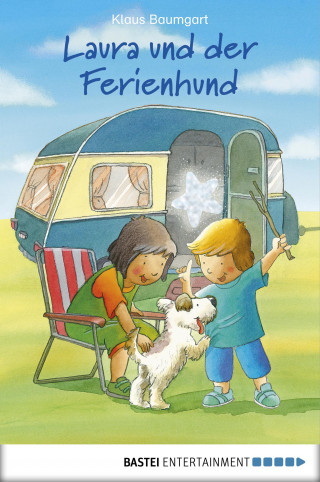 Klaus Baumgart: Laura und der Ferienhund