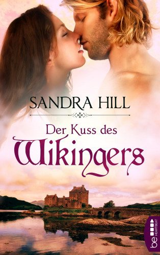 Sandra Hill: Der Kuss des Wikingers