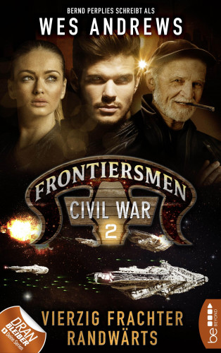 Wes Andrews, Bernd Perplies: Frontiersmen: Civil War 2