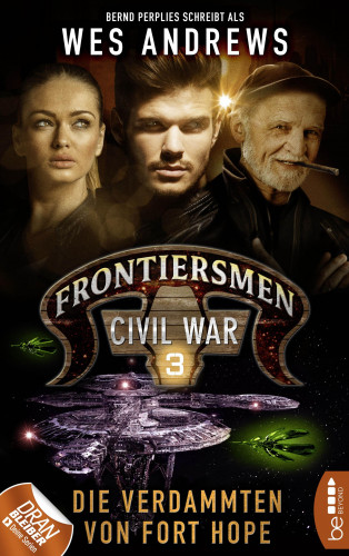 Wes Andrews, Bernd Perplies: Frontiersmen: Civil War 3