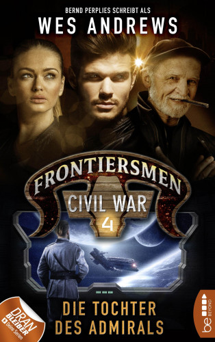 Wes Andrews, Bernd Perplies: Frontiersmen: Civil War 4