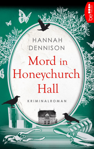 Hannah Dennison: Mord in Honeychurch Hall