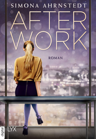 Simona Ahrnstedt: After Work
