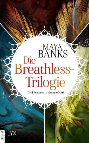 Maya Banks: Die Breathless-Trilogie