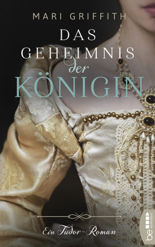 Mari Griffith: Das Geheimnis der Königin