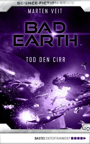 Marten Veit: Bad Earth 40 - Science-Fiction-Serie