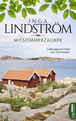 Inga Lindström: Mittsommerzauber