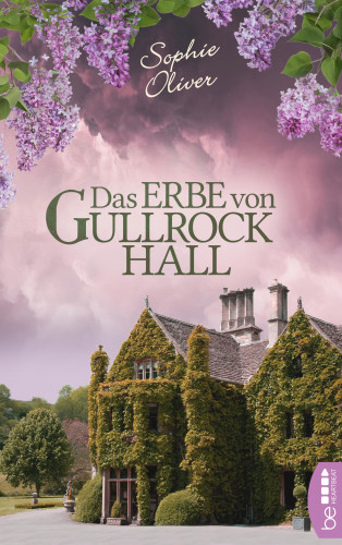 Sophie Oliver: Das Erbe von Gullrock Hall