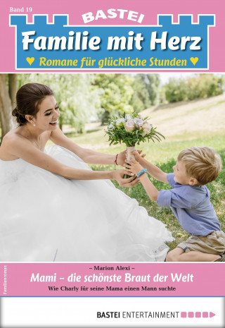 Marion Alexi: Familie mit Herz 19