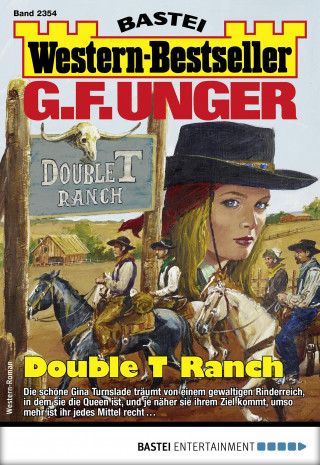 G. F. Unger: G. F. Unger Western-Bestseller 2354