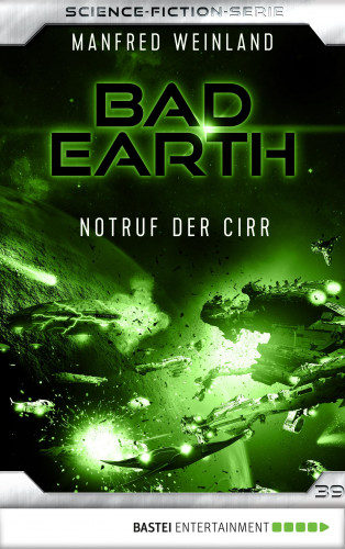 Manfred Weinland: Bad Earth 39 - Science-Fiction-Serie