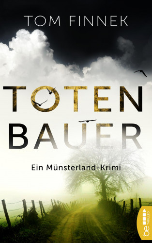 Tom Finnek: Totenbauer