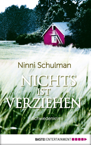 Ninni Schulman: Nichts ist verziehen