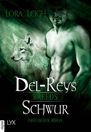 Lora Leigh: Breeds - Del-Reys Schwur