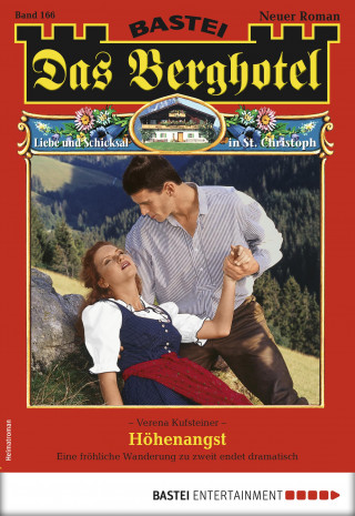 Verena Kufsteiner: Das Berghotel 166