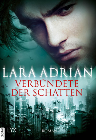 Lara Adrian: Verbündete der Schatten