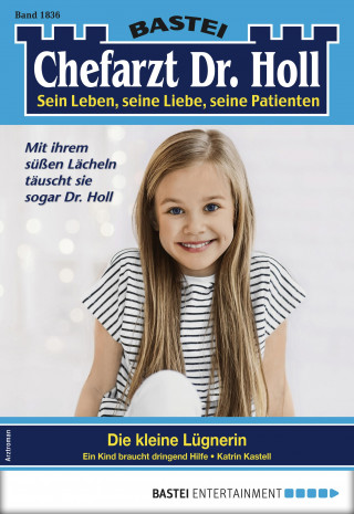Katrin Kastell: Chefarzt Dr. Holl 1836