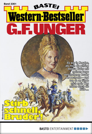 G. F. Unger: G. F. Unger Western-Bestseller 2361