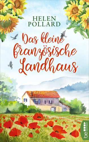 Helen Pollard: Das kleine französische Landhaus