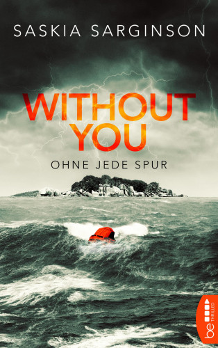 Saskia Sarginson: Without You - Ohne jede Spur