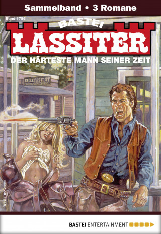 Jack Slade: Lassiter Sammelband 1786