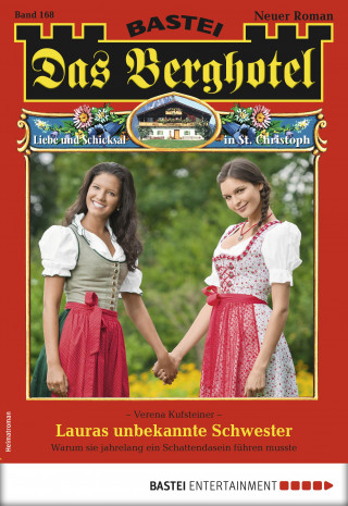 Verena Kufsteiner: Das Berghotel 168
