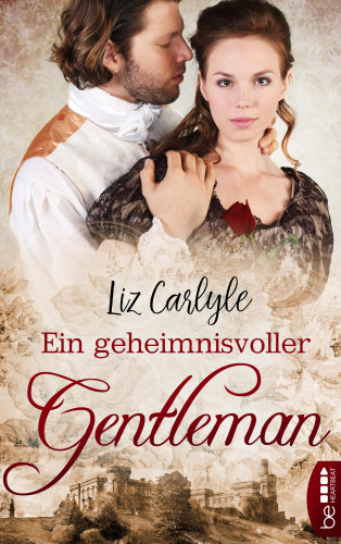 Liz Carlyle: Ein geheimnisvoller Gentleman