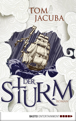 Tom Jacuba: Der Sturm