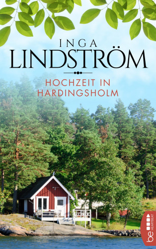 Inga Lindström: Hochzeit in Hardingsholm