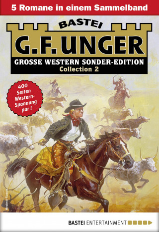 G. F. Unger: G. F. Unger Sonder-Edition Collection 2