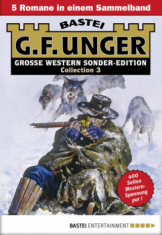 G. F. Unger: G. F. Unger Sonder-Edition Collection 3