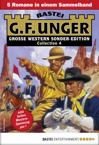 G. F. Unger: G. F. Unger Sonder-Edition Collection 4