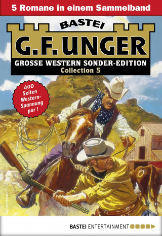 G. F. Unger: G. F. Unger Sonder-Edition Collection 5