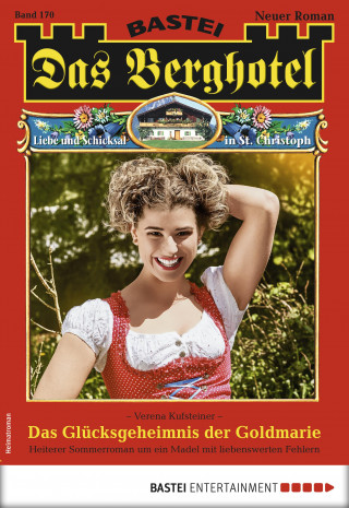 Verena Kufsteiner: Das Berghotel 170