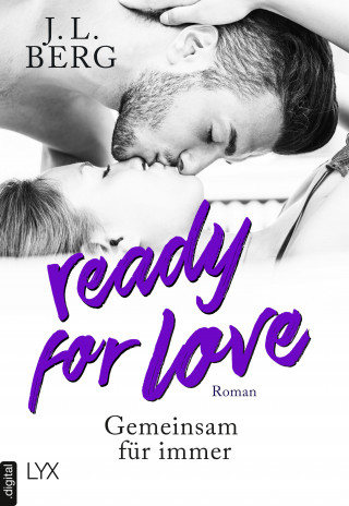 J. L. Berg: Ready for Love - Gemeinsam für immer