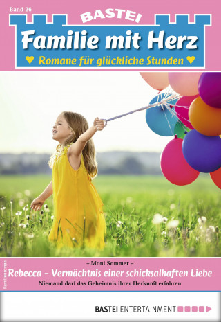 Moni Sommer: Familie mit Herz 26