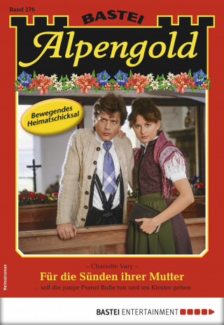 Charlotte Vary: Alpengold 276