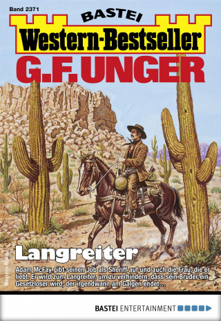 G. F. Unger: G. F. Unger Western-Bestseller 2371