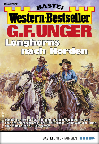 G. F. Unger: G. F. Unger Western-Bestseller 2372