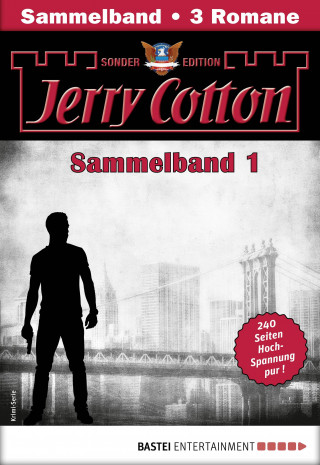 Jerry Cotton: Jerry Cotton Sonder-Edition Sammelband 1 - Krimi-Serie