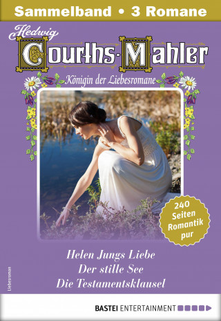 Hedwig Courths-Mahler: Hedwig Courths-Mahler Collection 14 - Sammelband